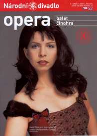 Prague Opera: Jana Sýkorová as Carmen, Prague National Theatre 2002-2008. Title page of the Prague National Theatre Bulletin, January 2003