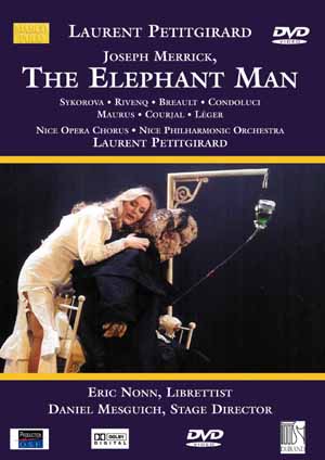 Jana Sykorova in the title role of Petitgirard's opera Joseph Merrick dit Elephant Man on DVD